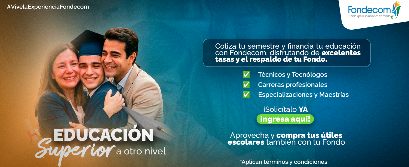Crédito de educación superior para ti y tu familia